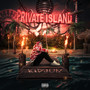 PRIVATE ISLAND (Explicit)