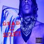 Dead II Society (Explicit)