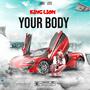 Your Body (Explicit)