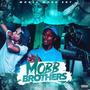 Mobb Brothers (Explicit)
