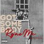 Got Somebody (feat. Kxng Tyler) [Explicit]