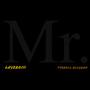 Mr. (feat. Tyrrell Allgood) [Explicit]