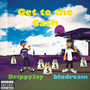 Get To The Cash (Explicit)