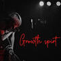 Growth Spirt (Explicit)