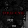 RED EYE (Explicit)