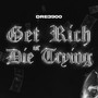 Get Rich Or Die Trying (Explicit)