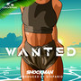 Wanted (Tropical Remix)