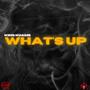 What's up (Explicit)