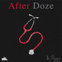 After Doze (Explicit)