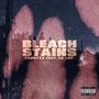 Bleach Stains (Explicit)