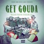 Get Gouda (Explicit)