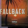 Fall Back (Explicit)