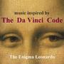 Music Inspired By The Da Vinci Code - The Enigma Leonardo