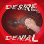 Denial/Desire