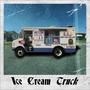 Ice Cream Truck (feat. Mani G) [Explicit]