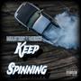 Keep Spinning (feat. Facehimshxn) [Explicit]