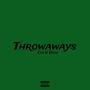 Citi & Dtay - Throwaways (Explicit)