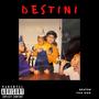 Destini (Explicit)