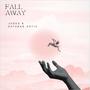 Fall Away