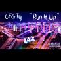 Run It Up (Explicit)