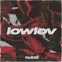 Lowlov (Explicit)