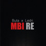 Mbi Re (Explicit)