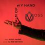 Palm Of My Hand (feat. Dizzy Valdez) [Explicit]