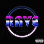 RAVE (Explicit)