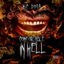 Comfortable In Hell (Explicit)