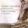 Trumpet Concertos (Trumpet: Sokratis Anthis)