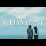 Aldiana Love (Explicit)