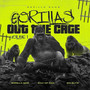 Gorillas out the Cage Volume 1 (Explicit)