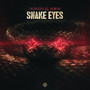 Snake Eyes (Extended Mix)