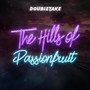 The Hills of Passionfruit (feat. Audrey Bucknor & Kyle Vasquez) [Explicit]