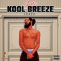 Kool Breeze (Explicit)