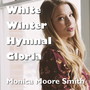 White Winter Hymnal Gloria