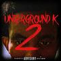 UndergroundK2 (Explicit)