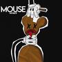 Mouse (Explicit)