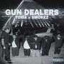 Gun Dealers (Explicit)