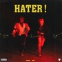 HATER! (Explicit)