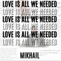 Love Is All We Needed