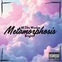 Metamorphosis (feat. 8right) [Explicit]