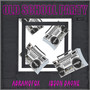 Old School Party