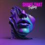 Shake That (Explicit)