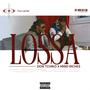 LOSSA (feat. MIND RICHES) [Explicit]