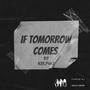 If Tomorrow Comes (Explicit)