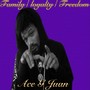 Family / Loyalty / Freedom (Explicit)