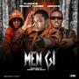 Men Gi (feat. Franzy Turner & MREXKS)