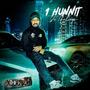 1 HUNNIT (Explicit)