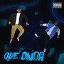 Que Onda (Explicit)